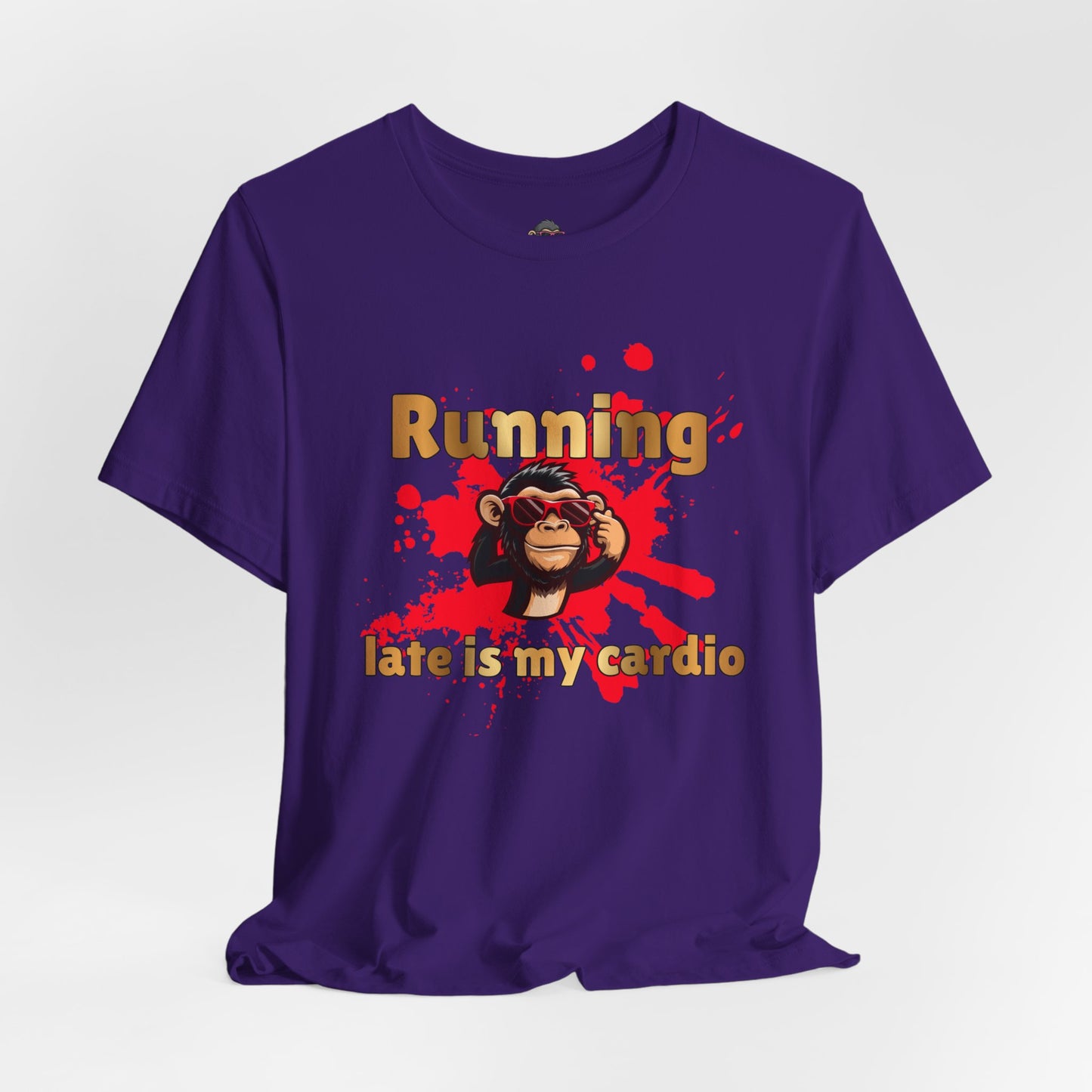 Running? Late Is My Cardio Funny Graphic Tee — Monkey Design
