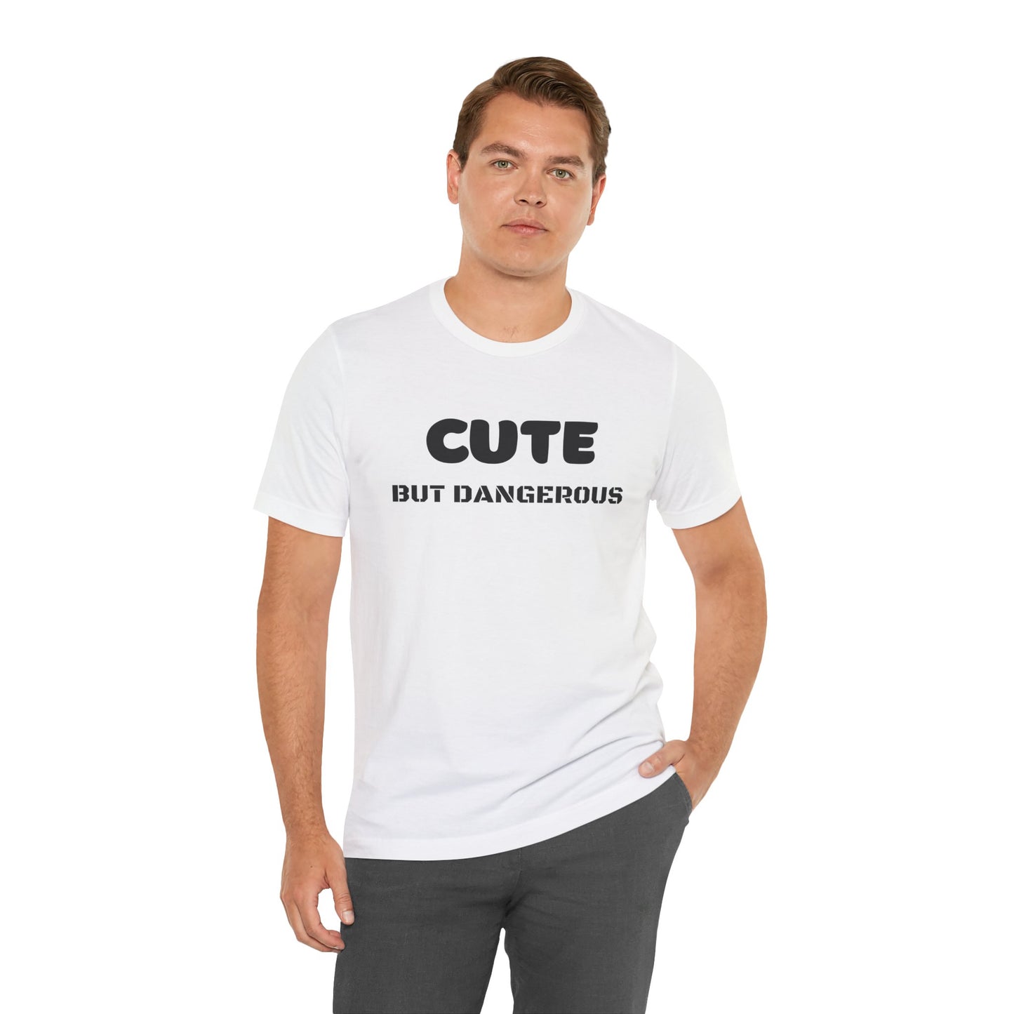 Cute But Dangerous Tee — Funny Graphic Women's/Unisex T-Shirt