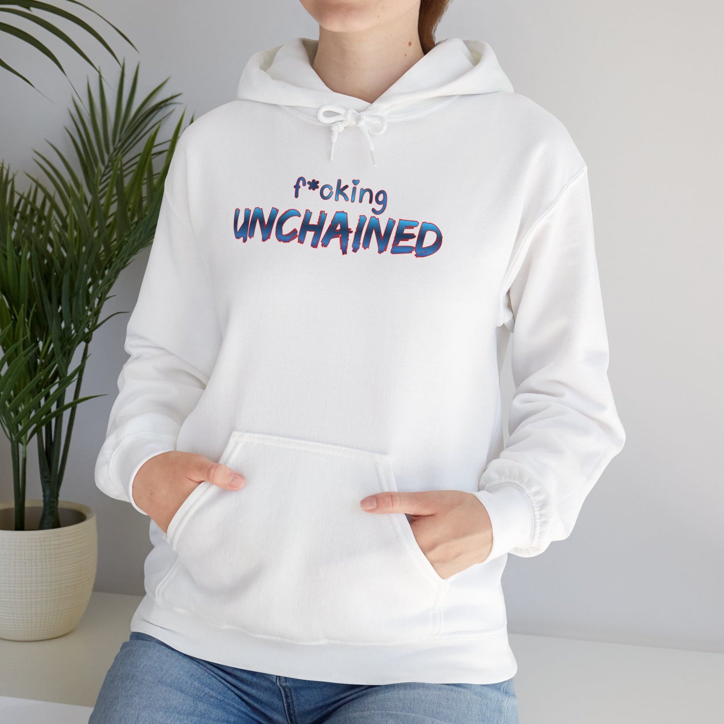 F*cking Unchained Hoodie