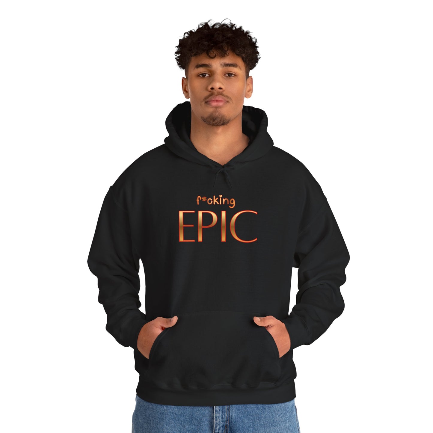 F*cking Epic Hoodie