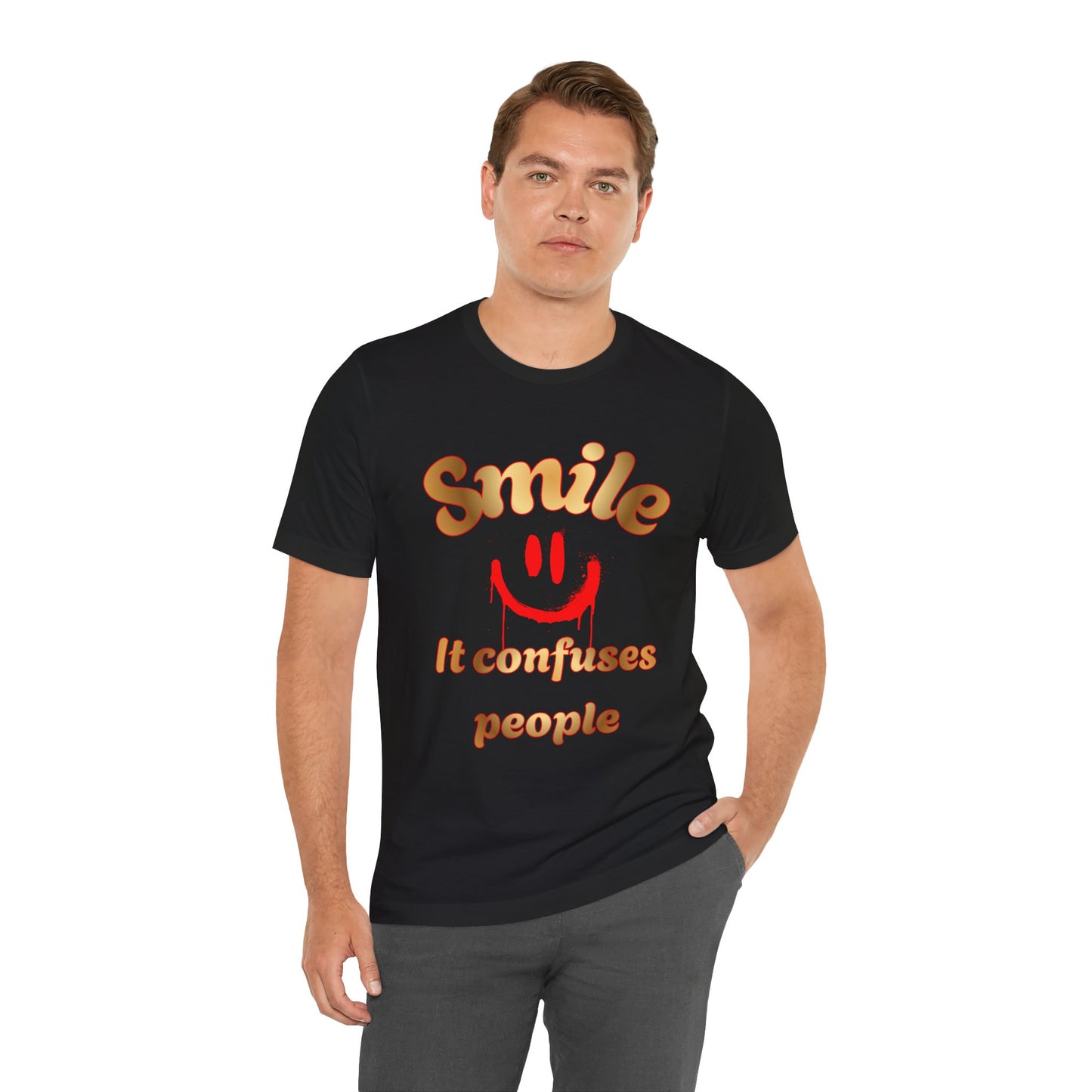 Smile It Confuses People Tee — Funny Smiley Graphic T-Shirt