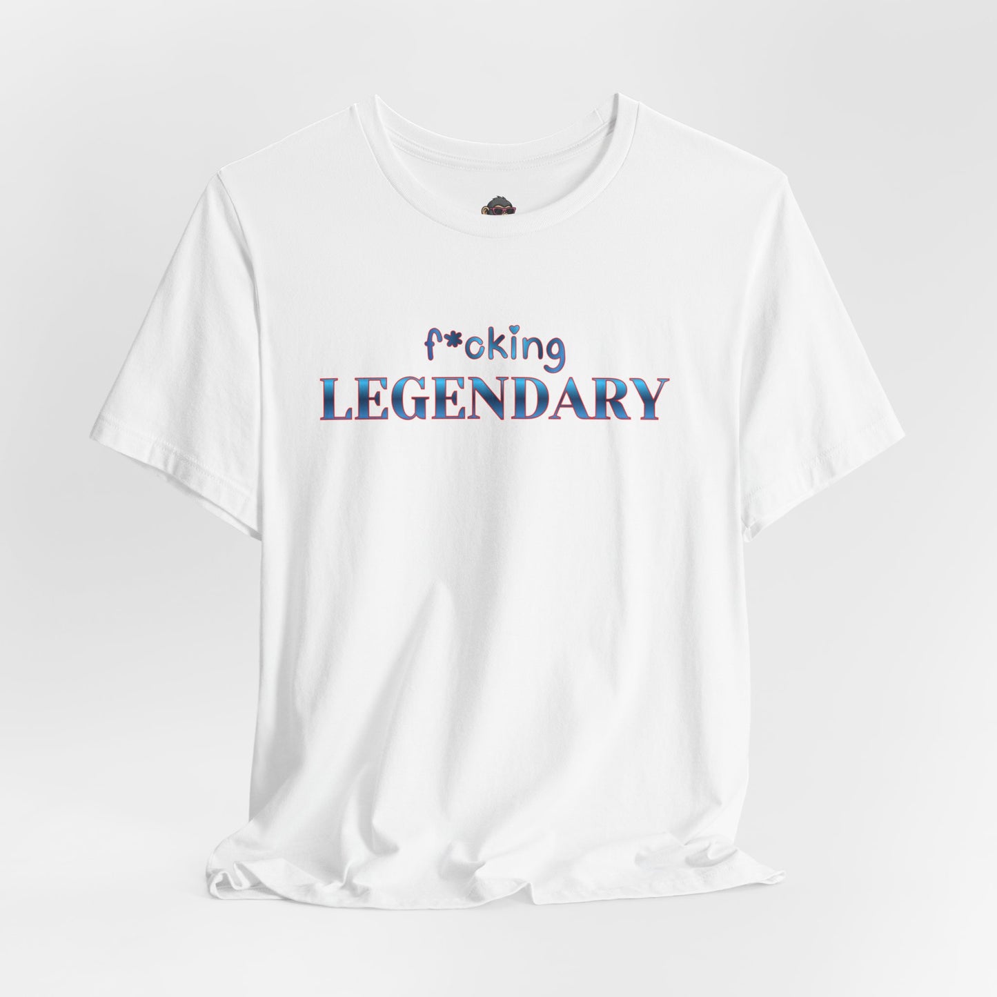 F*cking Legendary Tee