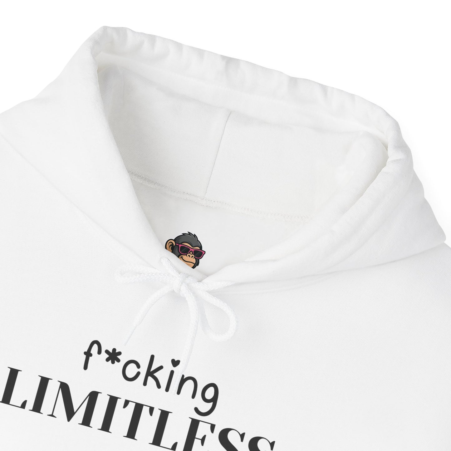 f*cking LIMITLESS Hoodie