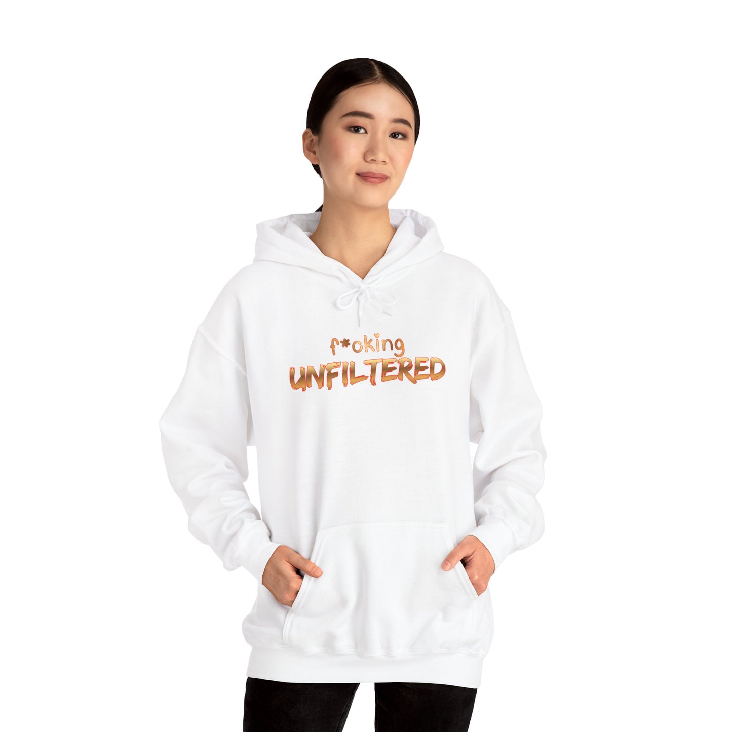 F*cking Unfiltered Hoodie