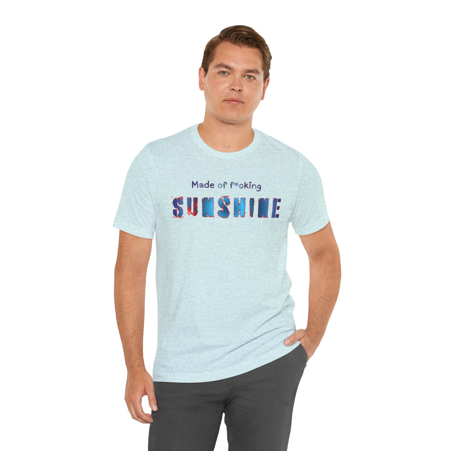 Made of F*cking Sunshine T‑Shirt — Bold Colorful Typography Tee