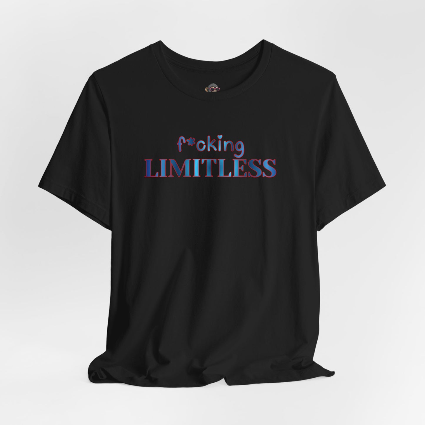 f*cking LIMITLESS Tee