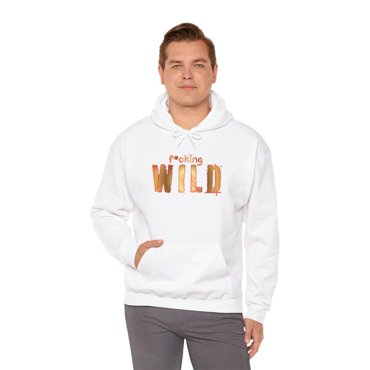 F*cking Wild Hoodie