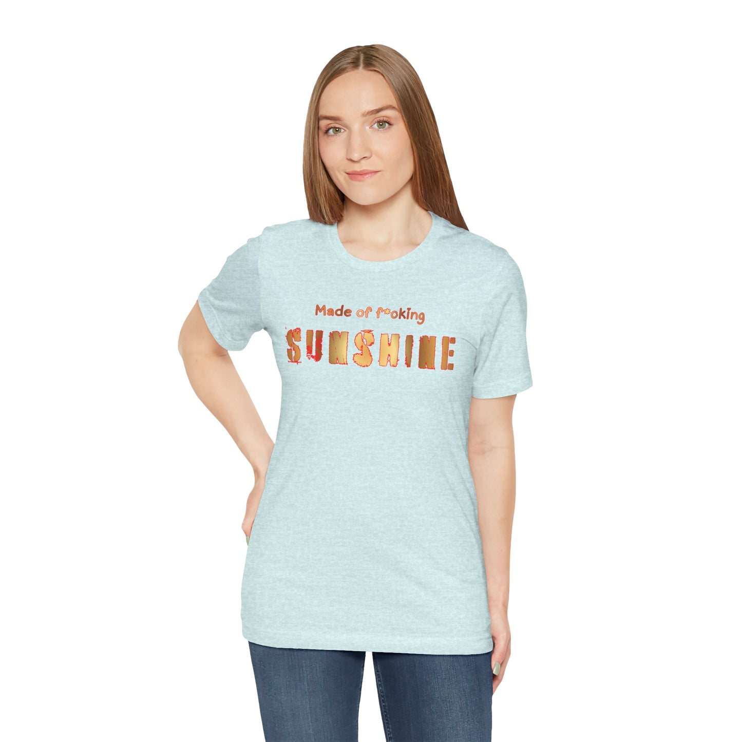 Sunshine Graphic Tee — "Made of F*cking Sunshine" Bold Text T-Shirt