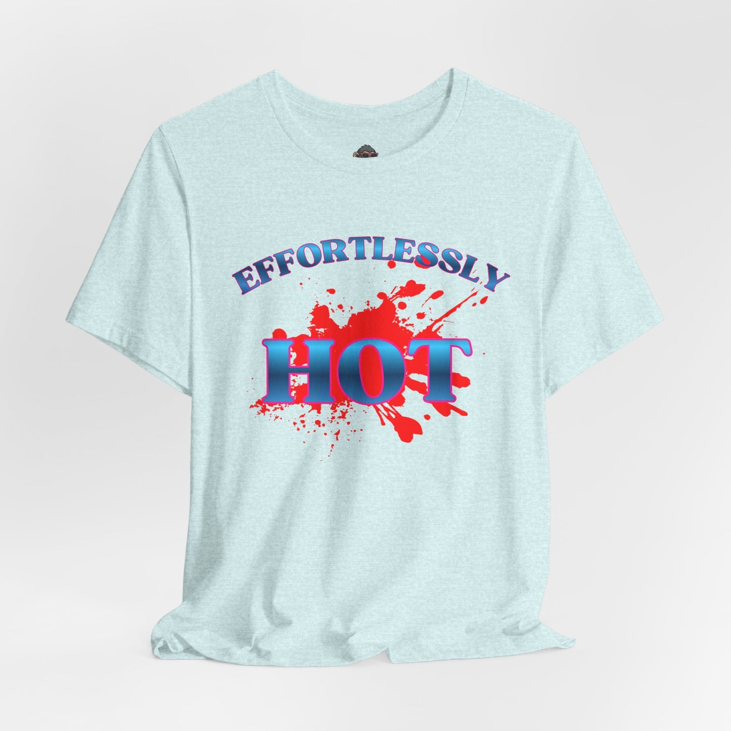 Effortlessly HOT Graphic Tee — Funny Retro Splash Design