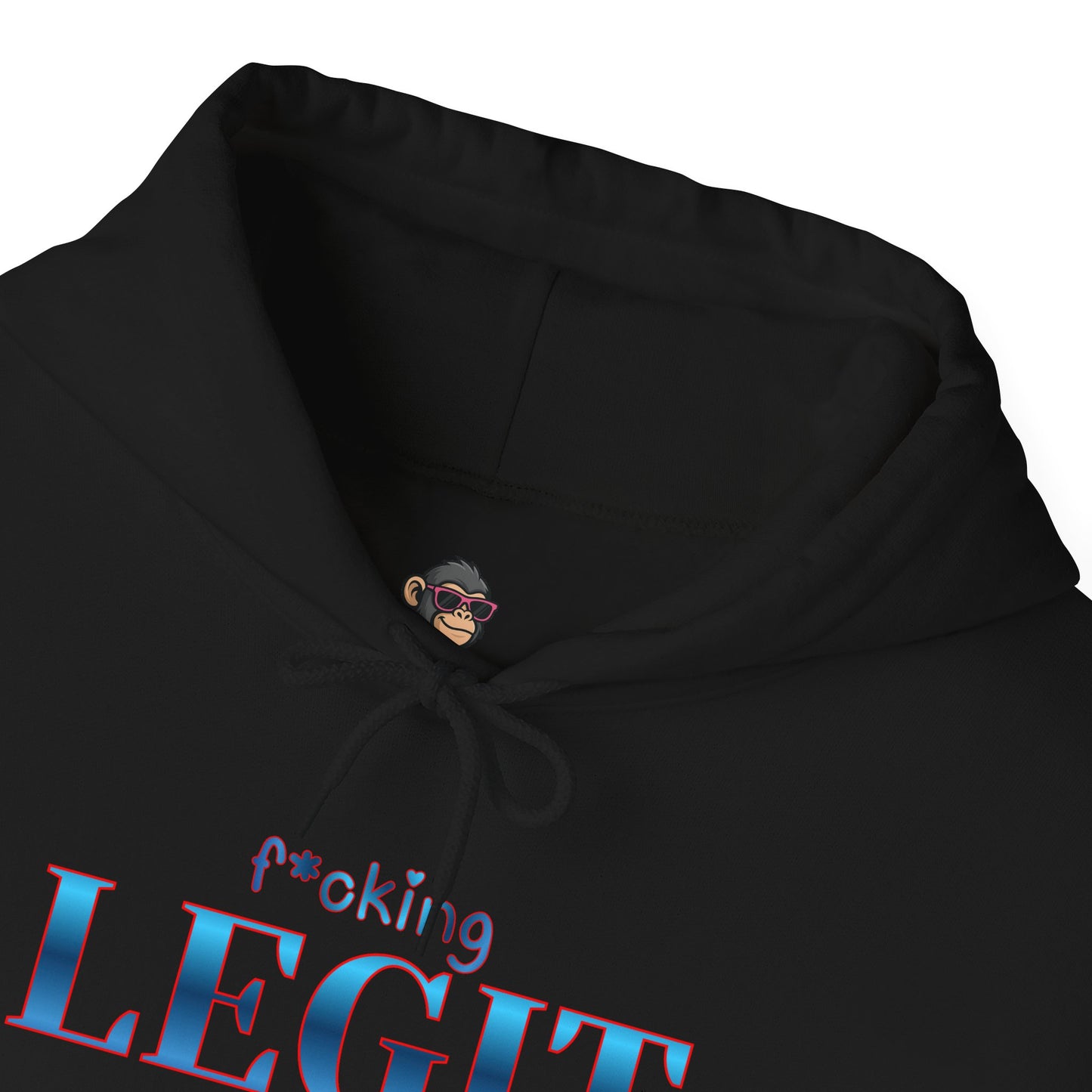 F*cking Legit Hoodie
