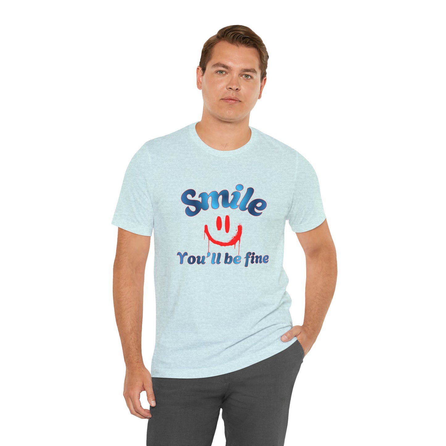 Smile You'll Be Fine T-Shirt — Retro Happy Face Positive Vibe Tee