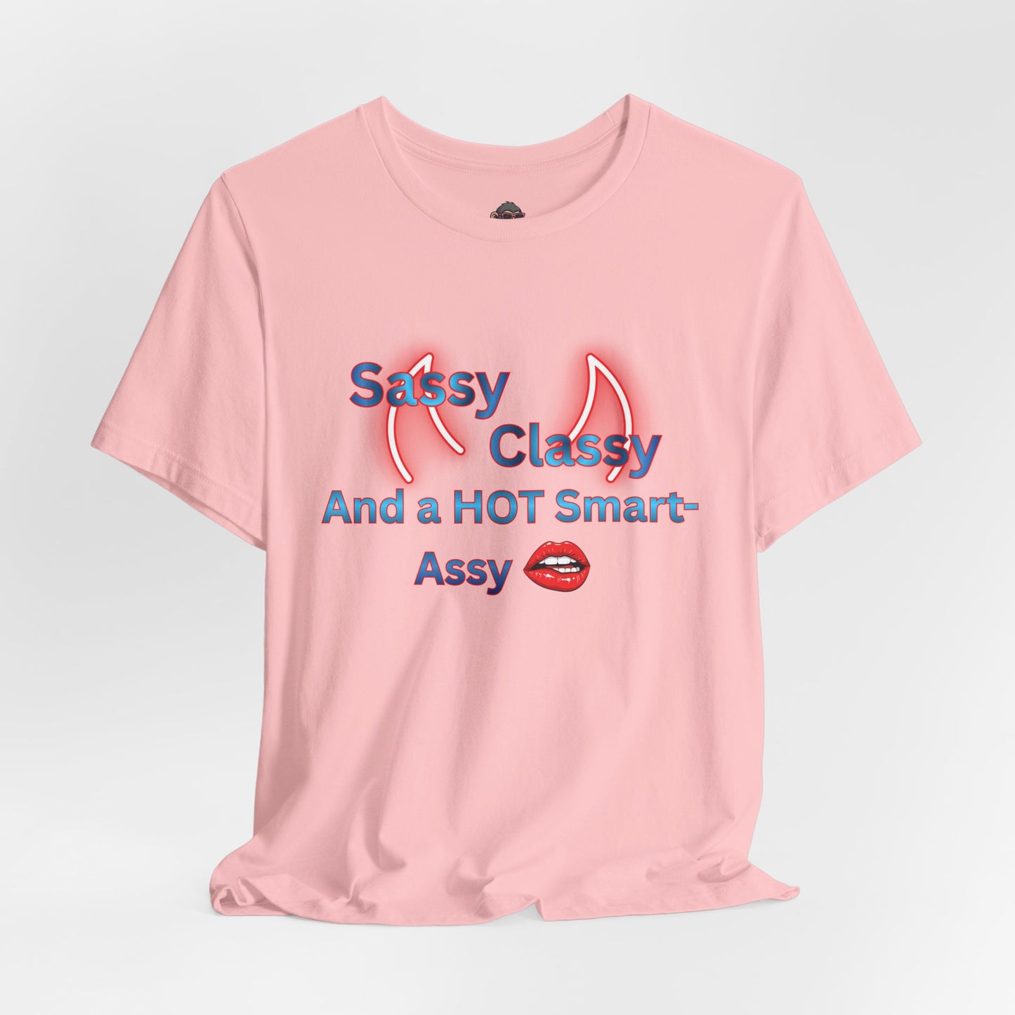 Sassy Classy 'Hot Smart-Assy' Graphic Tee — Fun Feminine Statement T‑Shirt