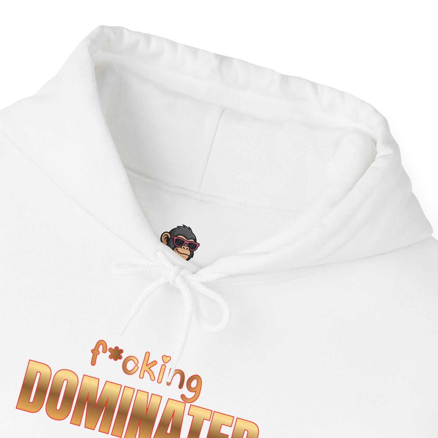 f*cking Dominated Hoodie