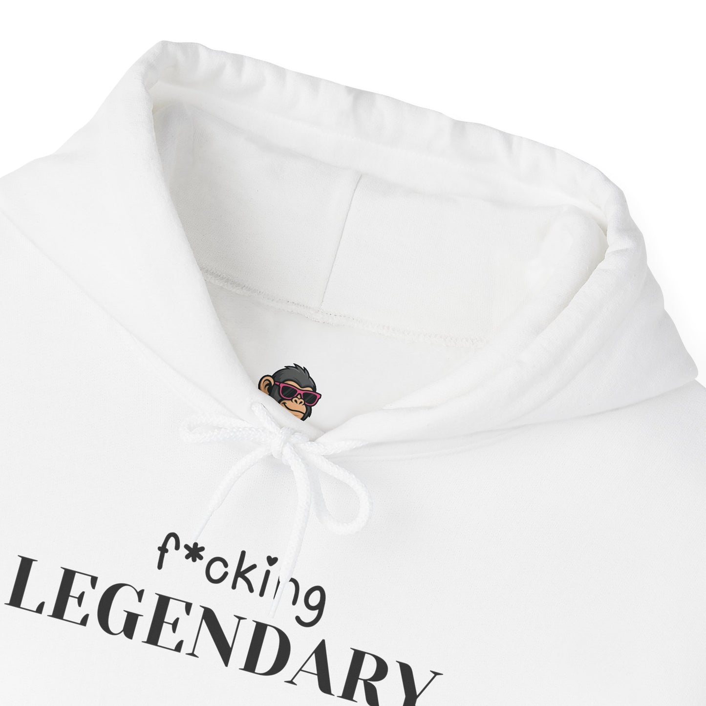 F*cking Legendary Hoodie