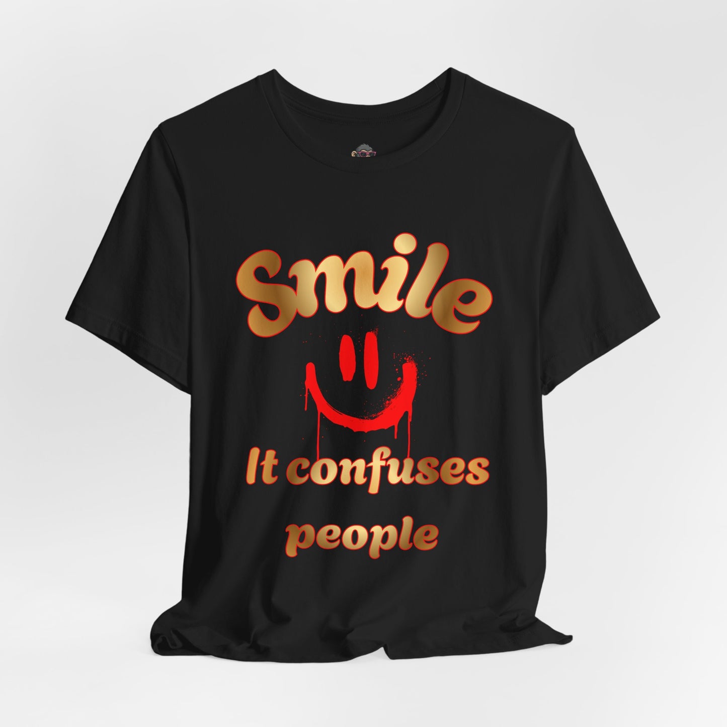 Smile It Confuses People Tee — Funny Smiley Graphic T-Shirt