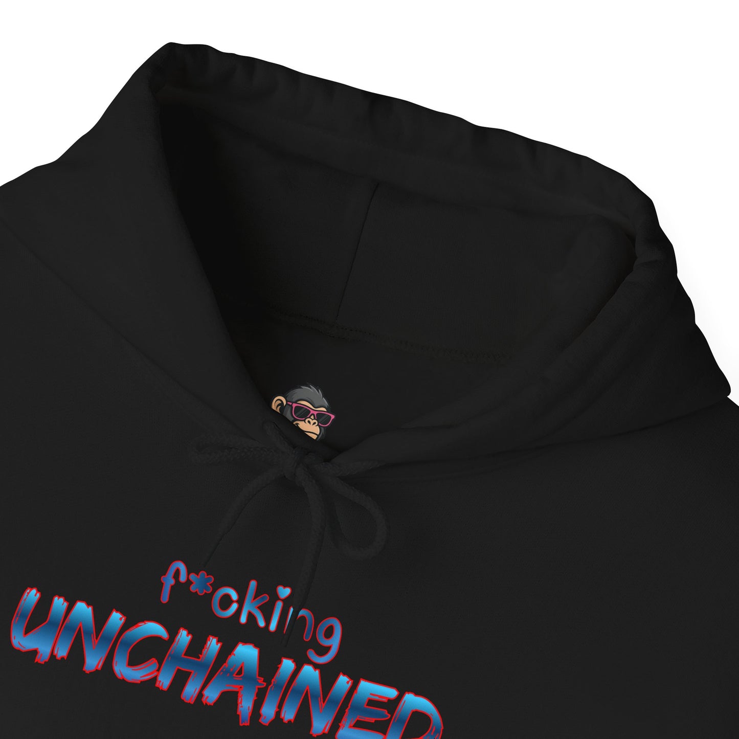 F*cking Unchained Hoodie