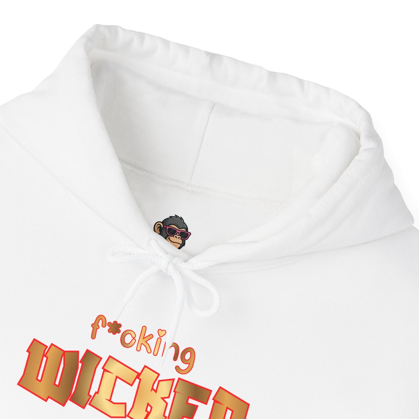F*cking Wicked Hoodie