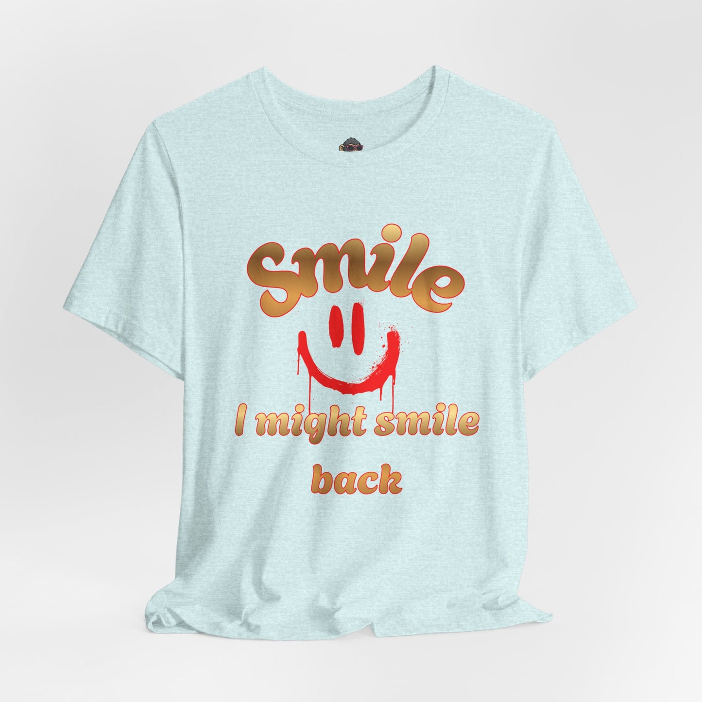 Smile Graphic Tee — “I Might Smile Back” Casual Unisex T-Shirt