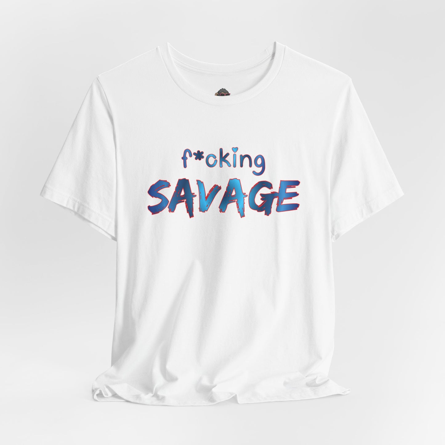 F*cking Savage Tee