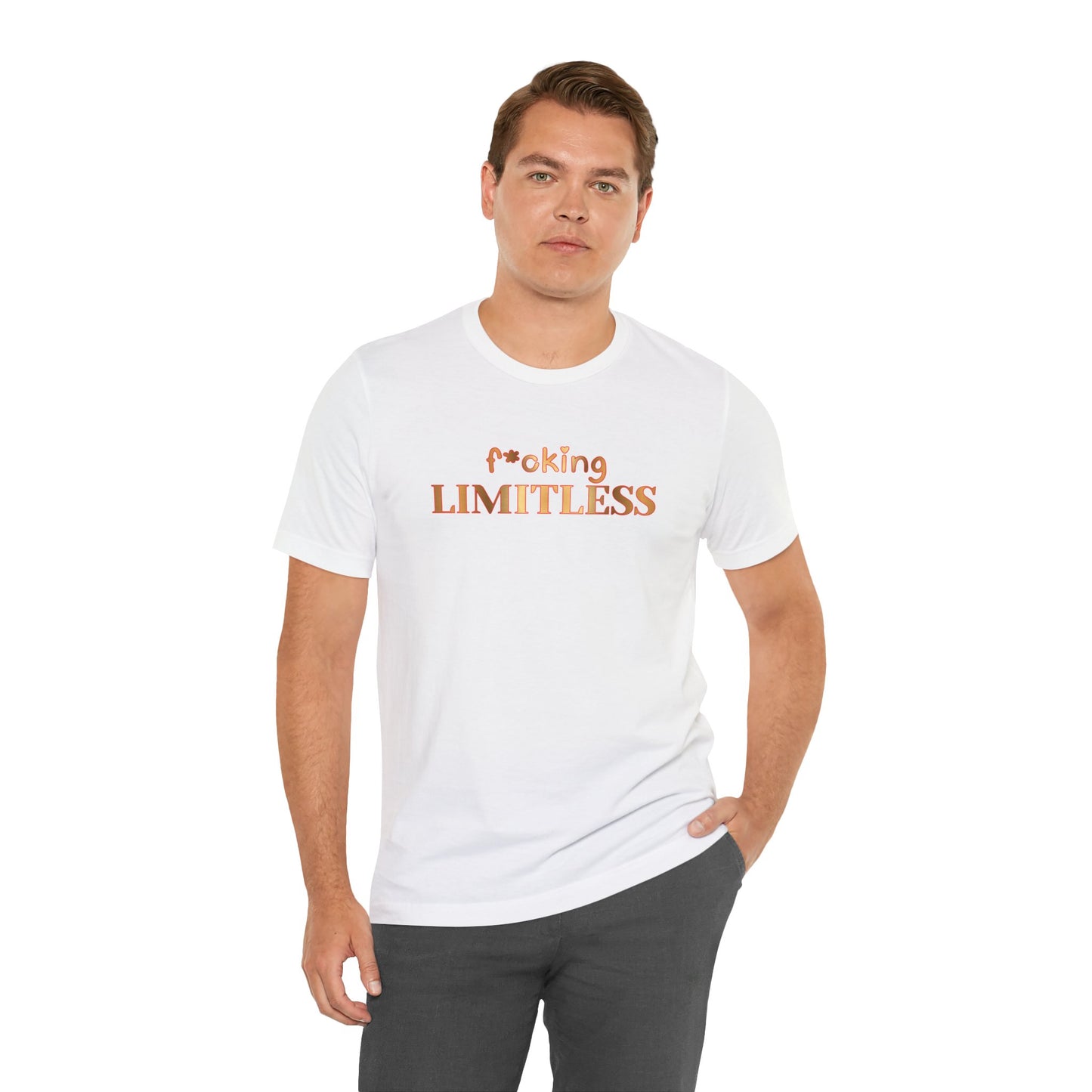 f*oking LIMITLESS Tee
