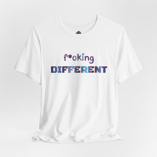 F*cking Different Tee