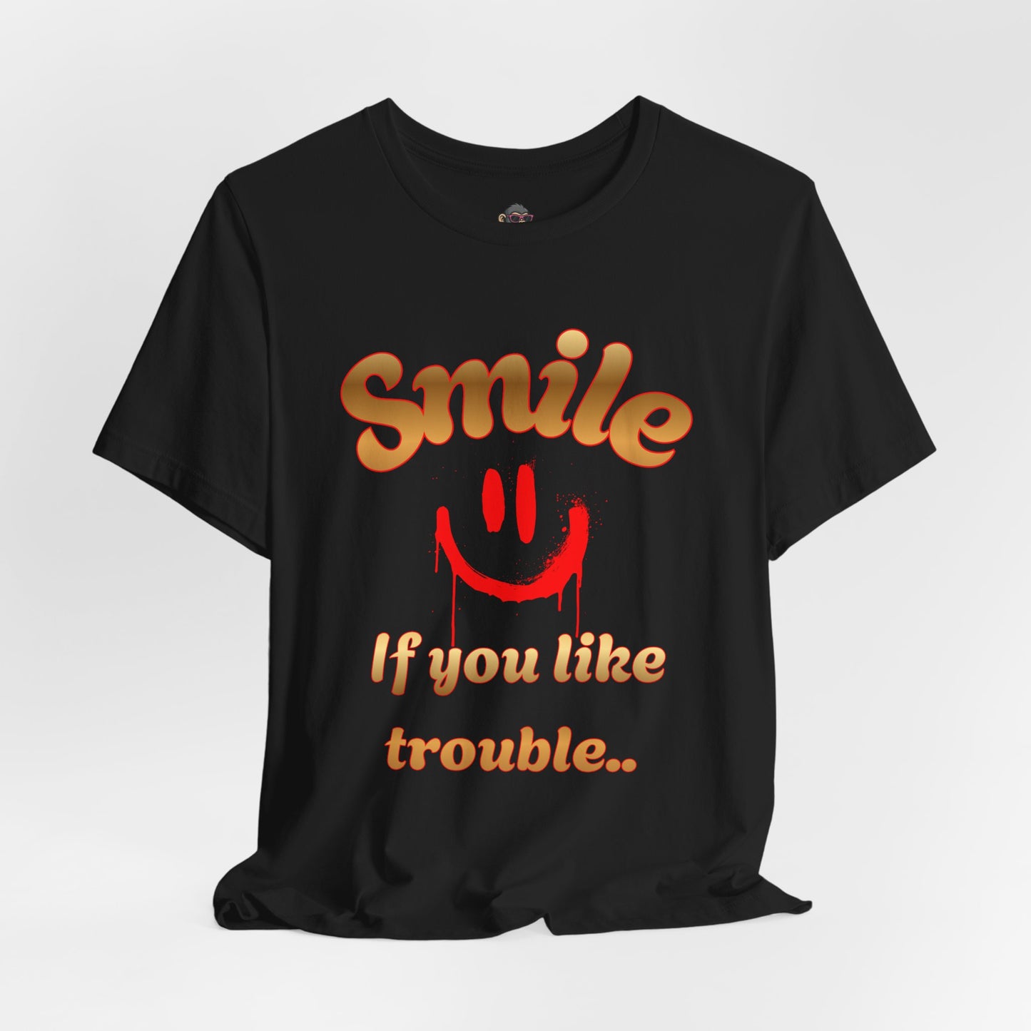 Smile If You Like Trouble T‑Shirt — Retro Smiley Graphic Tee