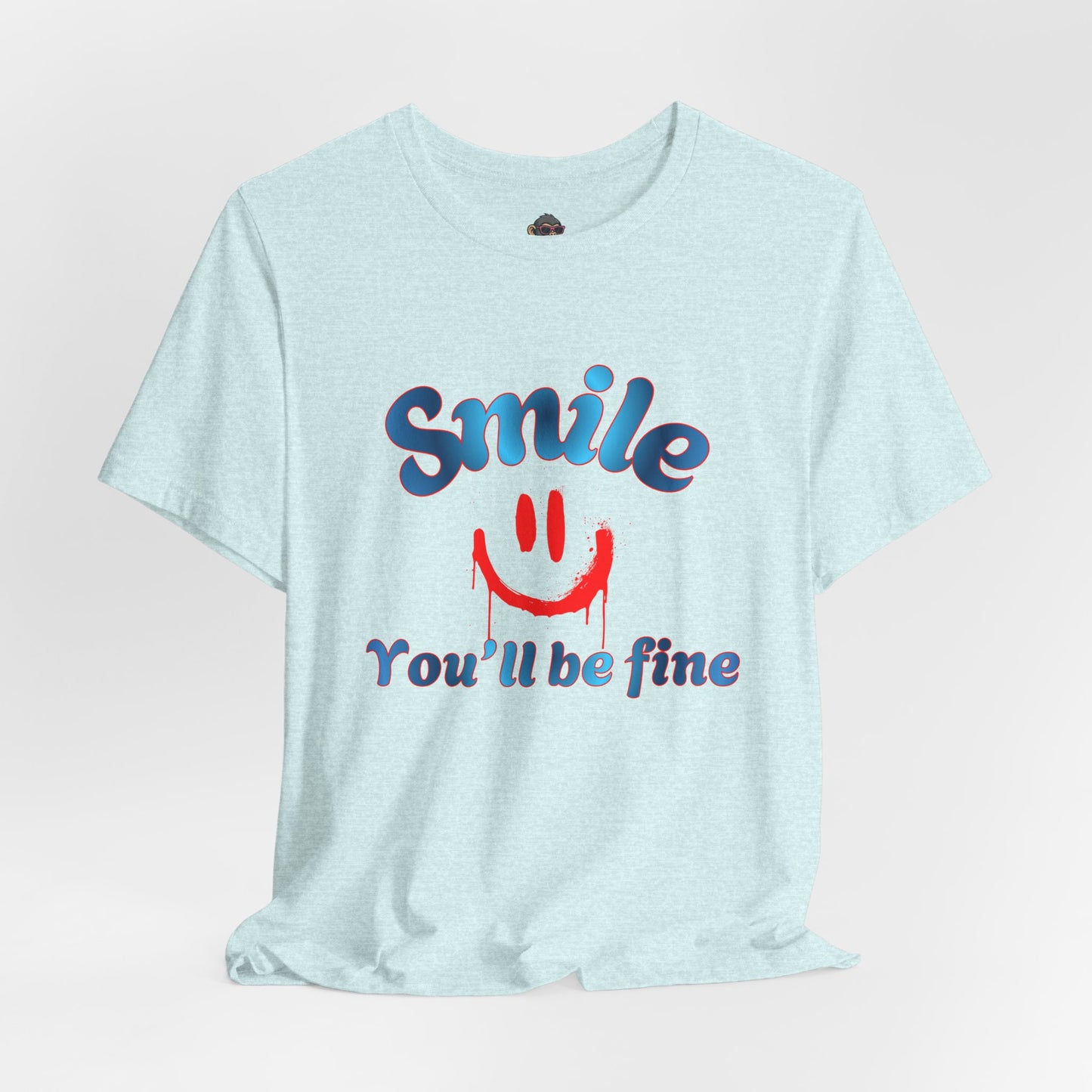 Smile You'll Be Fine T-Shirt — Retro Happy Face Positive Vibe Tee