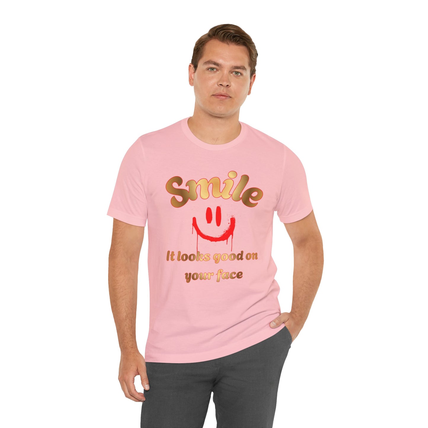Smile Tee — "Smile, It Looks Good On Your Face" Positive Graphic T-Shirt