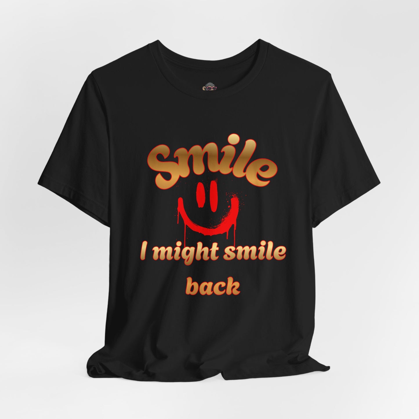 Smile Graphic Tee — “I Might Smile Back” Casual Unisex T-Shirt