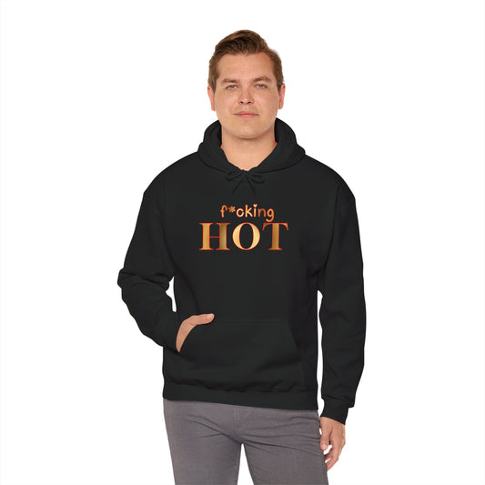 F*cking Hot Hoodie
