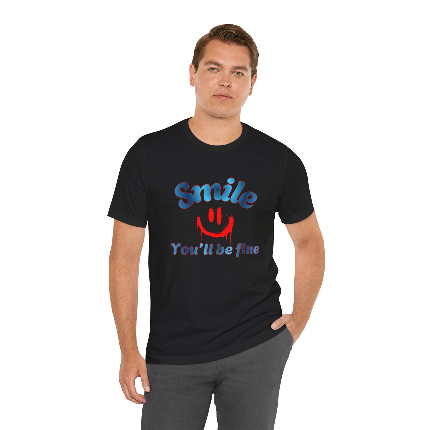 Smile You'll Be Fine T-Shirt — Retro Happy Face Positive Vibe Tee