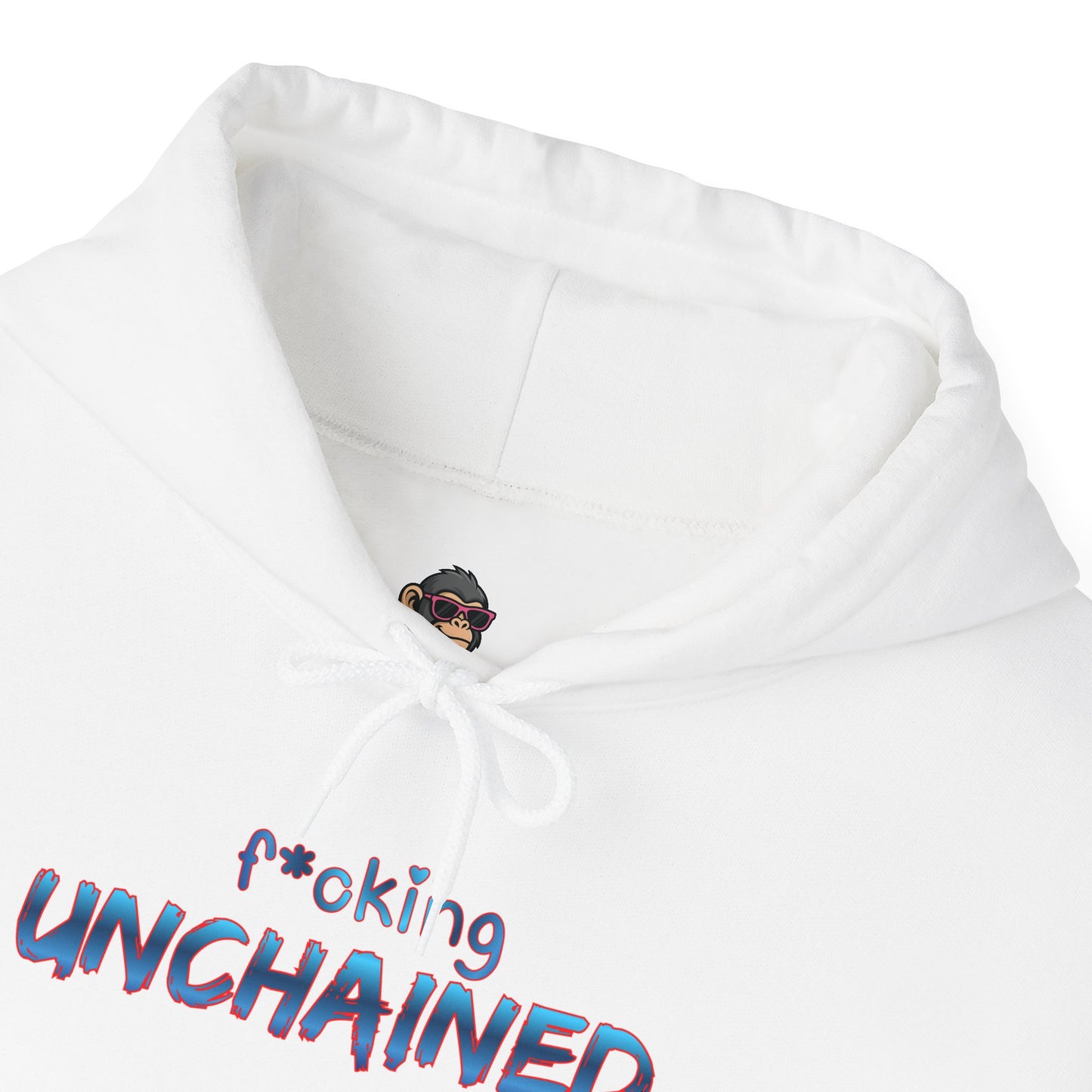 F*cking Unchained Hoodie