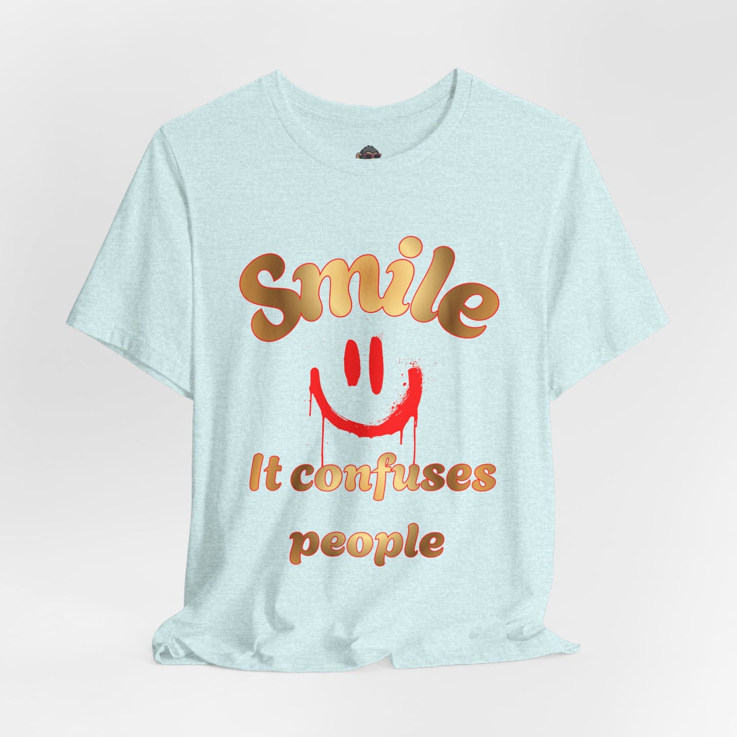 Smile It Confuses People Tee — Funny Smiley Graphic T-Shirt
