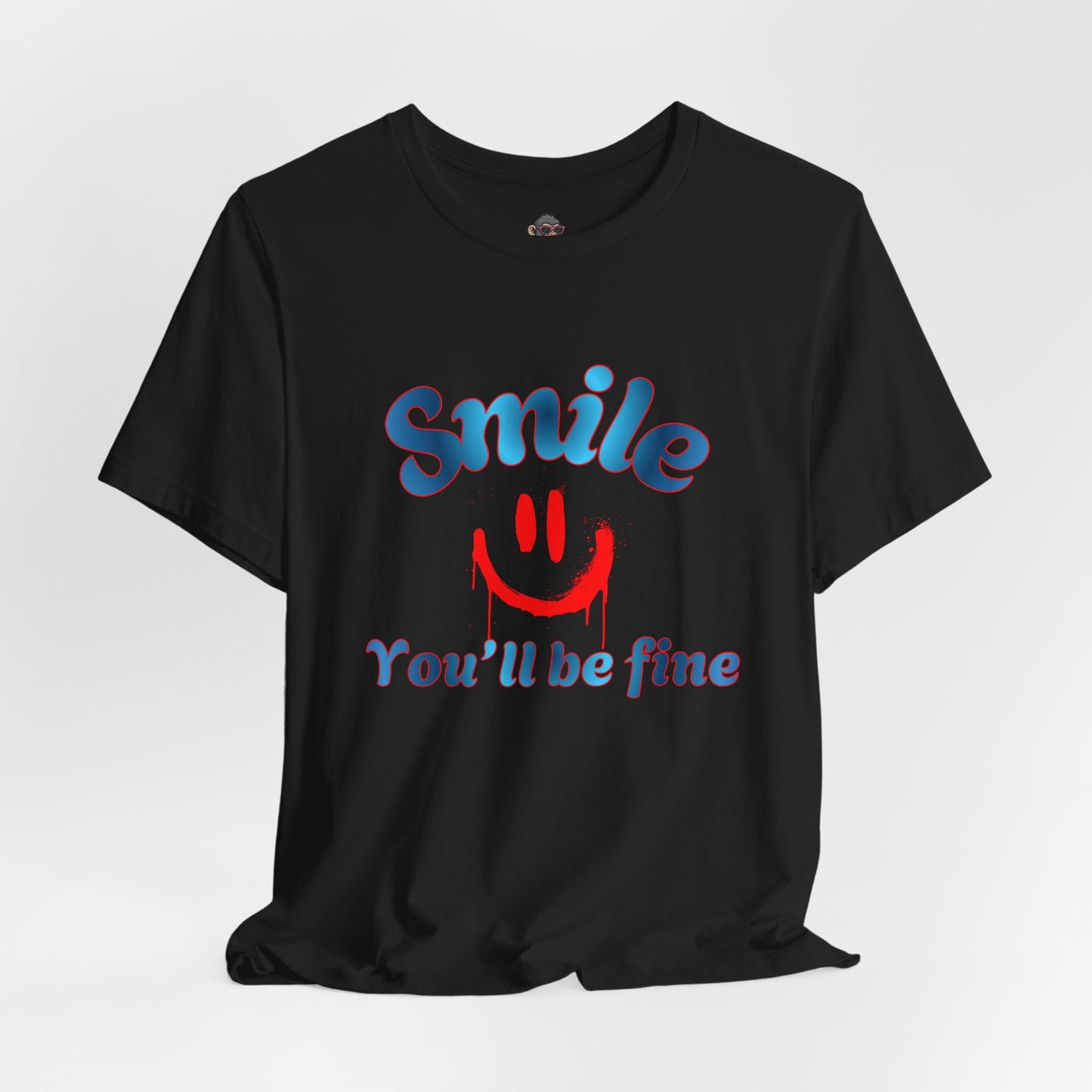 Smile You'll Be Fine T-Shirt — Retro Happy Face Positive Vibe Tee